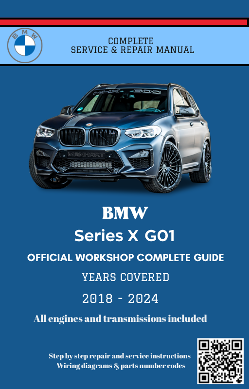 BMW Series X G01 Service and Repair Manual