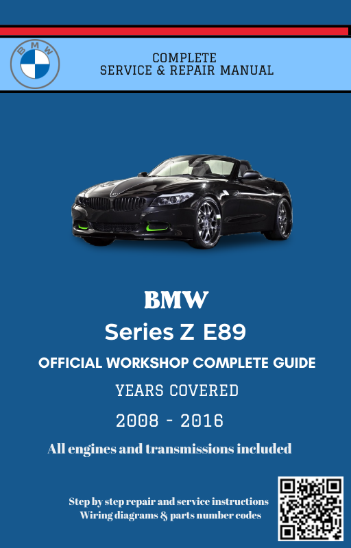 BMW Series Z E89 Service and Repair Manual