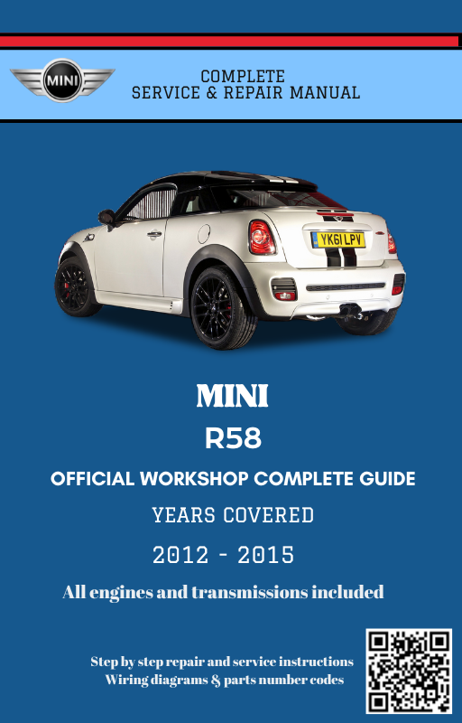 Mini R58 Service and Repair Manual