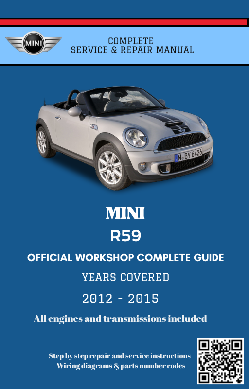 Mini R59 Service and Repair Manual